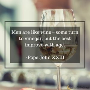 men are like wine quote
