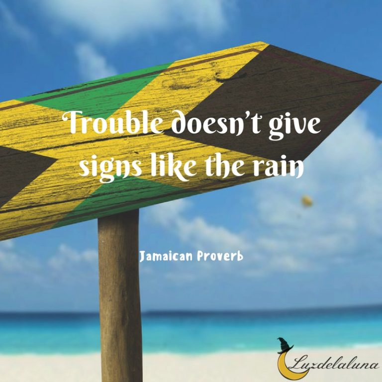 Jamaican Proverbs | Luzdelaluna